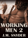 Cover image for Working Men 2 Box Set